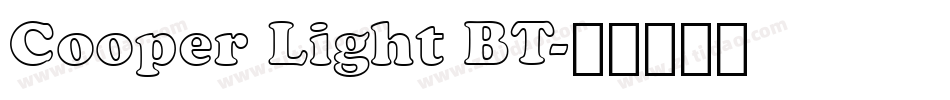 Cooper Light BT字体转换